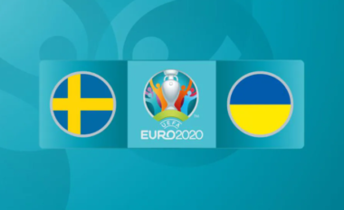 EURO 2020/ Suedi – Ukrainë, formacionet zyrtare