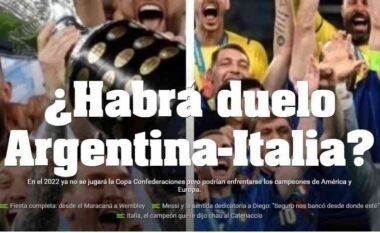 Propozimi interesant, Argjentinë-Itali të luajnë Superkupën Maradona