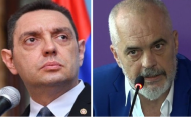 “Bashkimi i Shqipërisë me Kosovën”, deklarata e Ramës trazon Serbinë, shpërthen ministri Vulin