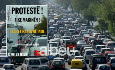 Rritja e çmimit të karburanteve, nesër pritet protestë: Do të fiken makinat në autostradë! (FOTO LAJM)