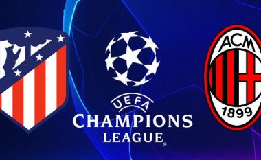 CHAMPIONS/ Atletico Madrid – Milan, formacionet e mundshme