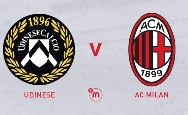Formacionet zyrtare Udinese-Milan