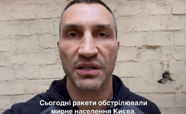Klitschko me mesazh prekës: Pas një ore mund të jetë shumë vonë, veproni mos prisni (VIDEO)