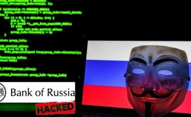 “Do të publikojmë mijëra dosje sekrete”, Anonymos hakon Bankën Ruse