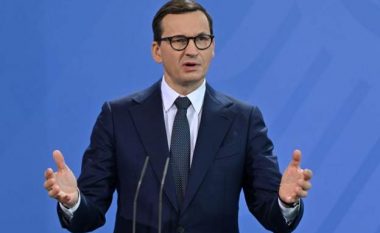 Kryeministri polak: Ukrainasit po luftojnë për sigurinë e Europës, nuk mund t’i lëmë vetëm