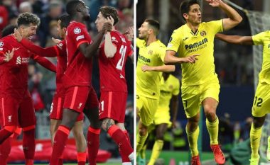 Një hap larg finales, formacionet e mundshme Liverpool-Villareal