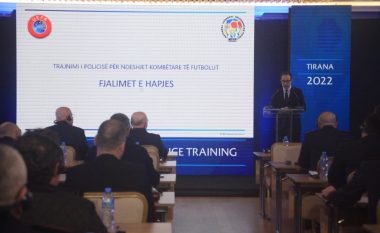 Finalja e UECL në Tiranë/ UEFA dhe FSHF trajnim me Policinë e Shtetit për çështjet e sigurisë