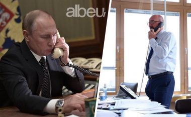 Presidenti i Këshillit Europian telefonatë me Putin, zbulon kërkesën që i ka bërë