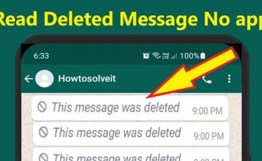 Si të lexojmë mesazhet e fshira në Whatsapp? (VIDEO)