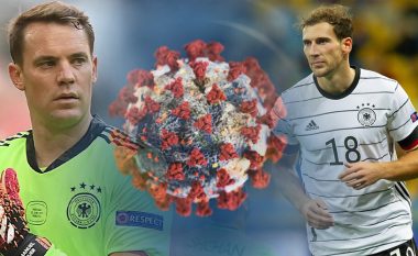 Gjermani: Neuer dhe Goretzka pozitiv me COVID, humbasin ndeshjet e Nations League