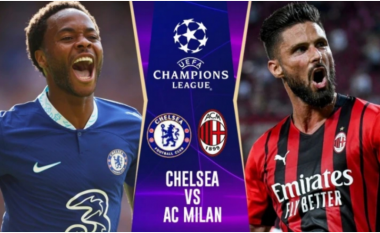 CHAMPIONS/ Chelsea – Milan, përballja e madhe e mbrëmjes: Formacionet e mundshme
