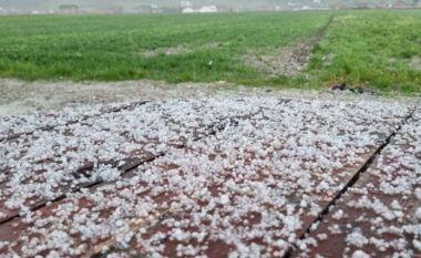 Stuhia e breshërit “pushton’ fshatin shqiptar, dëmtohen rëndë të mbjellat