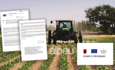Bllokimi i fondeve për bujqësinë, del letra e plotë e KE: Është pezulluar gjithë IPARD II dhe është ngrirë IPARD III