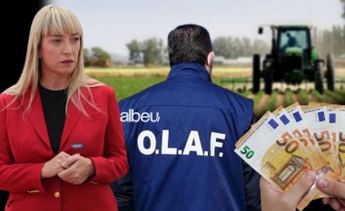 Frida Krifca rrezikon shumë: OLAF mbyll hetimin për abuzimet me fondet IPARD