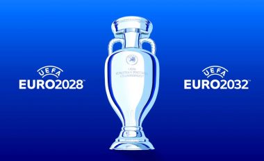 Zyrtare nga UEFA: Caktohen vendet pritëse të Kampionatit Europian 2028 dhe 2032