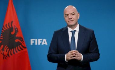 Presidenti i FIFA-s: Ky vit ishte fantastik për ju, futbolli në Shqipëri është në duar të sigurta dhe të afta