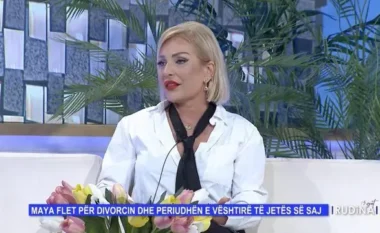 Divorci dhe sherri i bujshëm, Maja: Ish-burri ka probleme me alkoolin dhe drogën