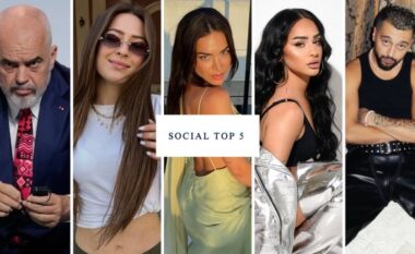 Sara Hoxha, Gjesti, Egli apo kryeministri Rama? Ja kush ka fituar më shumë ndjekës në Instagram këtë javë
