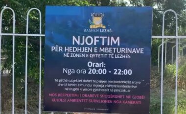 Do të vëzhgohen me kamera/ Bashkia e Lezhës vendos orare për hedhjen e mbeturinave, bizneset dhe qytetarët që “rebelohen” do të gjobiten
