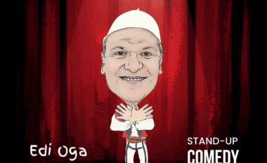 Stand up komedia e Edi Ogës “O sa mirë me qen Shqiptar”, të premten në Cineplexx