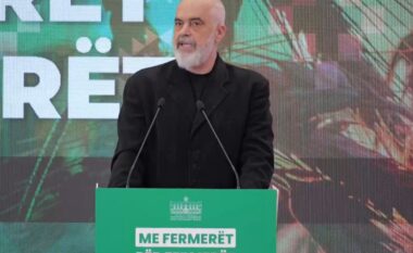 BE bekim për ata që janë përgatitur, mallkim për ata që s’janë gati/ Rama detyra të qarta Bashkive: Gati ndihma ndaj fermerëve