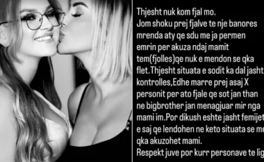 Vajza e Fjolla Morinës thotë se është shokuar nga akuzat e Albës: Jashtë janë fëmijët e saj që lëndohen