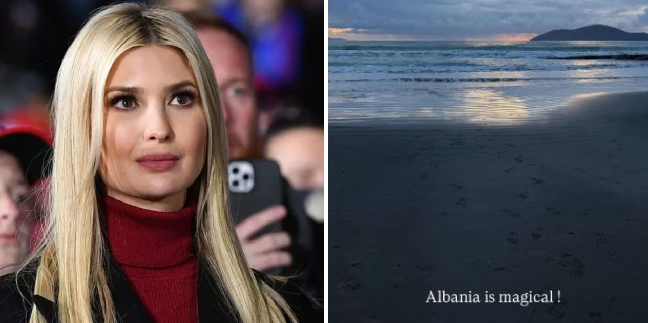 Ivanka Trump publikon sërish pamje nga Vlora: Shqipëria është magjike!
