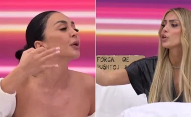 “Ke hequr bluzën për me ndez”, Edisa në përplasje të ashpër me Brikenën