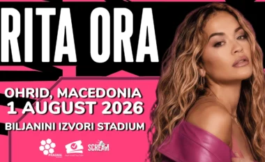 Rita Ora vjen në Ohër këtë verë, do të mbajë koncert madhështor në stadiumin “Biljanini Izvori”